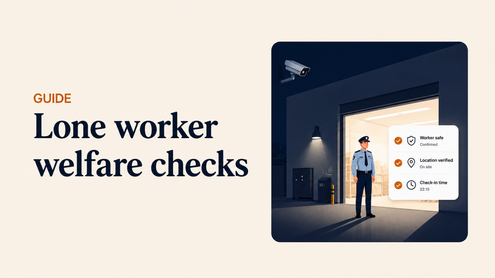 Lone Worker Welfare Checks